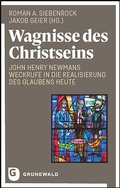 Cover: Wagnisse des Christseins - Matthias-Gr&uuml;newald
