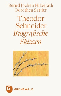 Abbildung von: Theodor Schneider - Matthias-Grünewald