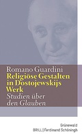 Cover: Religi&ouml;se Gestalten in Dostojewskijs Werk - Matthias-Gr&uuml;newald