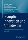 Cover: Disruptive Innovation und Ambidextrie - Springer Gabler
