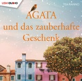 Cover: Agata und das zauberhafte Geschenk (Teil 2) - United Soft Media