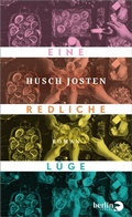 Cover: Eine redliche L&uuml;ge - eBook Berlin Verlag