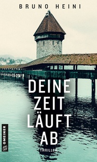 Abbildung von: Deine Zeit läuft ab - Gmeiner-Verlag