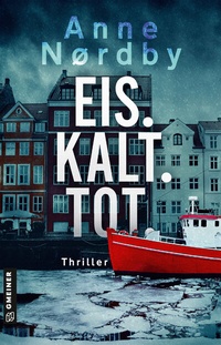 Abbildung von: Eis. Kalt. Tot. - Gmeiner-Verlag