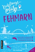 Cover: Lieblingspl&auml;tze Fehmarn - Gmeiner-Verlag