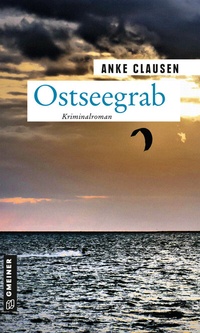 Abbildung von: Ostseegrab - Gmeiner-Verlag