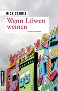 Cover: Wenn L&ouml;wen weinen - Gmeiner-Verlag