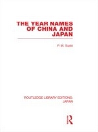 Abbildung von: The Year Names of China and Japan - Routledge