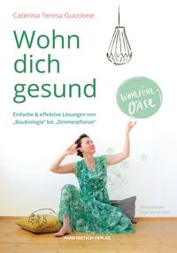 Abbildung von: Wohn dich gesund - Hans-Nietsch-Verlag