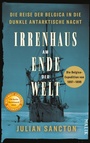 Cover: Irrenhaus am Ende der Welt - Piper ebooks