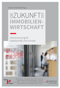 Cover: Die Zukunft der Immobilienwirtschaft - fakten + k&ouml;pfe Verlagsgesellschaft mbH