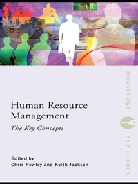 Enlarge image Cover: Human Resource Management: The Key Concepts - Routledge