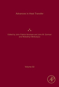 Enlarge image Cover: Advances in Heat Transfer: Volume 53 - Academic Press
