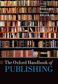Enlarge image Cover: The Oxford Handbook of Publishing - Oxford University Press