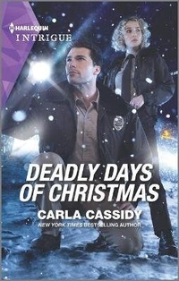 Abbildung von: Deadly Days of Christmas - HARLEQUIN INTRIGUE