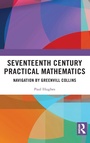 Cover: Seventeenth Century Practical Mathematics - Routledge