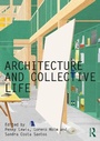 Cover: Architecture and Collective Life - Routledge