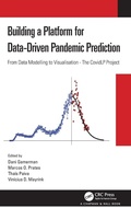 Cover: Building a Platform for Data-Driven Pandemic Prediction - Chapman & Hall/CRC