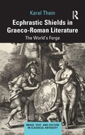Cover: Ecphrastic Shields in Graeco-Roman Literature - Routledge