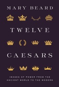 Cover: Twelve Caesars - Princeton University Press