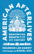 Cover: American Afterlives - Princeton University Press