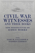 Cover: Civil War Witnesses and Their Books - NYU Press