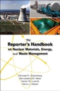 Cover: Reporter's Handbook on Nuclear Materials, Energy & Waste Management - Vanderbilt University Press
