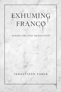 Cover: Exhuming Franco - Vanderbilt University Press