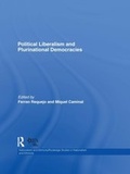 Cover: Political Liberalism and Plurinational Democracies - Routledge