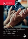 Cover: The Routledge Handbook of Anthropology and Reproduction - Routledge