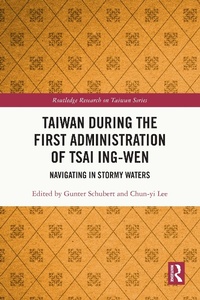 Abbildung von: Taiwan During the First Administration of Tsai Ing-wen - Routledge