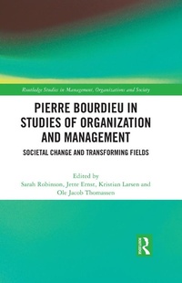 Abbildung von: Pierre Bourdieu in Studies of Organization and Management - Routledge