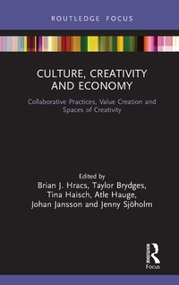 Abbildung von: Culture, Creativity and Economy - Routledge