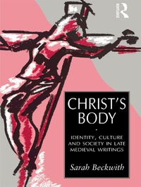 Enlarge image Cover: Christ's Body - Routledge