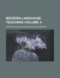 Cover: Modern Language Teaching Volume 4 - Rarebooksclub.com