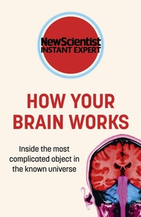 Enlarge image Cover: How Your Brain Works - John Murray One