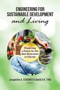 Cover: Engineering for Sustainable Development and Living - Brown Walker Press