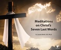 Bild: Meditations on Christ's Seven Last Words - Learn25