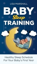 Cover: Baby Sleep Training - Creafe Publishing