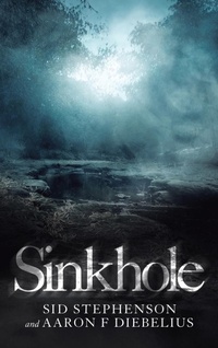 Abbildung von: Sinkhole - AuthorHouse UK