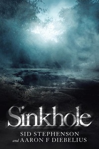 Abbildung von: Sinkhole - AuthorHouse UK