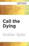 Cover: Call the Dying - Audible Studios on Brilliance
