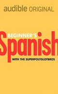 Cover: Beginner's Spanish - Audible Studios on Brilliance