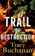 Cover: Trail of Destruction - Brilliance Audio