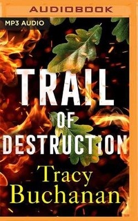 Enlarge image Cover: Trail of Destruction - Brilliance Audio