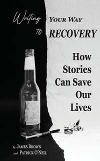 Enlarge image Cover: Writing Your Way to Recovery - Independent Publisher