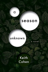 Enlarge image Cover: A Season Unknown - K + P Press
