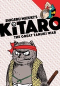 Cover: Kitaro and The Great Tanuki War - Drawn & Quarterly