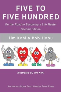 Abbildung von: Five to Five Hundred Second Edition - Master Point Press