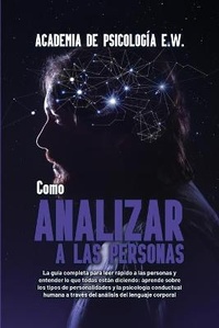 Abbildung von: Como analizar a las personas - Academia de Psicologia E.W.